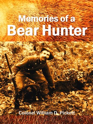 cover image of Memories of a Bear Hunter